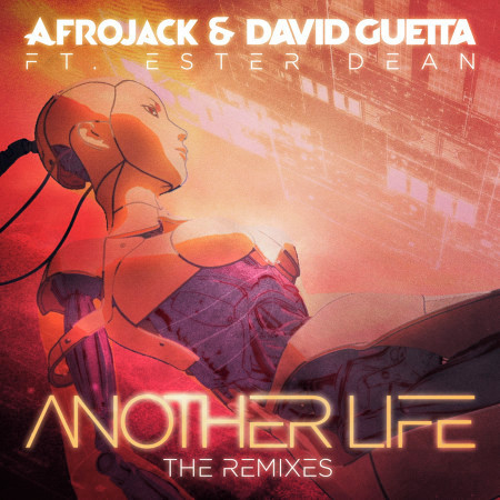 Another Life (The Remixes)