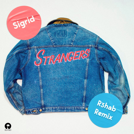 Strangers (R3hab Remix) 專輯封面