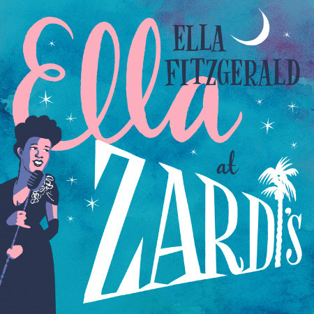 Ella At Zardi's (Live At Zardi’s/1956)