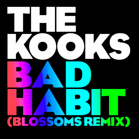 Bad Habit (Blossoms Remix)