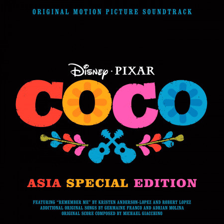 Coco (Original Motion Picture Soundtrack / Asia Special Edition) 專輯封面