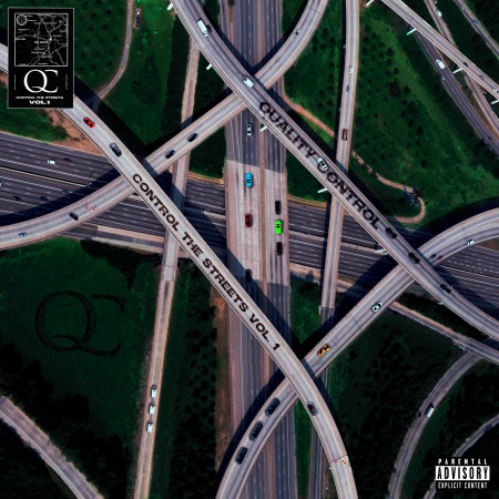 Quality Control: Control The Streets Volume 1
