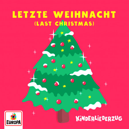 Letzte Weihnacht (Last Christmas)