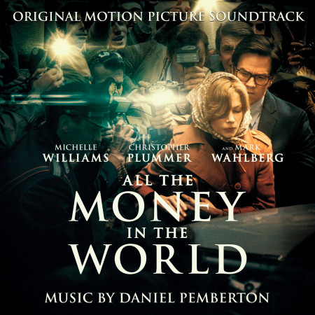 All the Money in the World (Original Motion Picture Soundtrack)