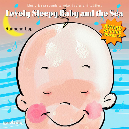 Sea sounds and sleepy babies