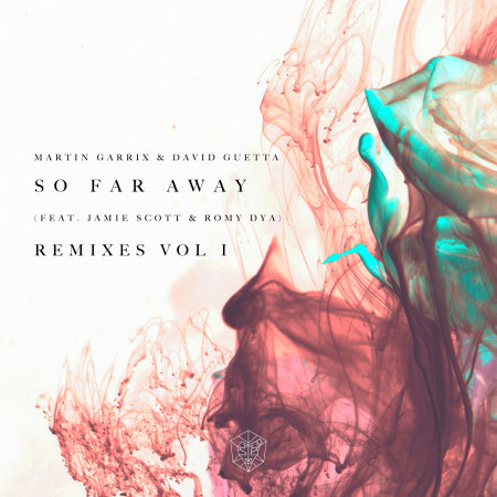 So Far Away (feat. Jamie Scott & Romy Dya)