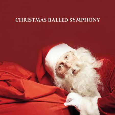 聖誕抒情交響樂：Christmas Balled Symphony