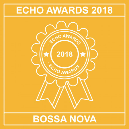 Bossa Nova風雲榜 2018：Bossa Nova - ECHO Awards 2018