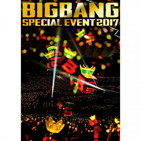 Fantastic Baby Bigbang Special Event 17 Bigbang Bigbang Special Event 17專輯 Line Music