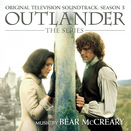 Outlander: Season 3 (Original Television Soundtrack)
