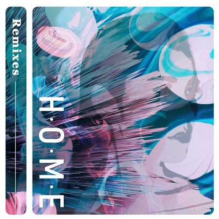 HOME (Remixes)