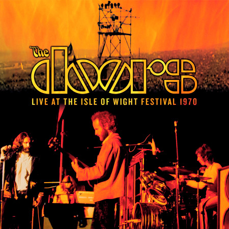 Break On Through (To The Other Side) (Live At Isle Of Wight Festival 1970)