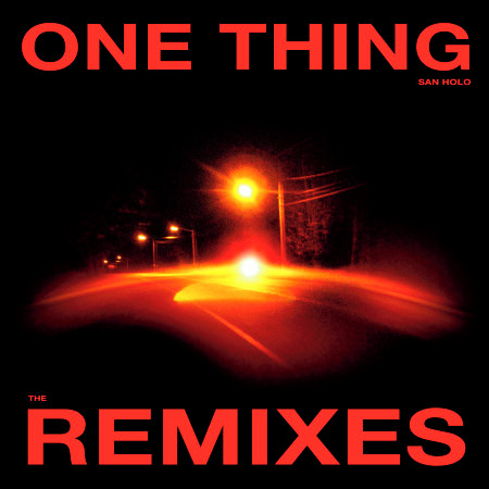 One Thing (MYRNE Remix)