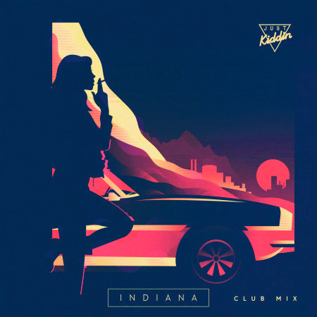 Indiana (Club Mix Edit)