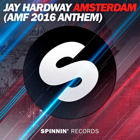 Amsterdam (AMF 2016 Anthem)