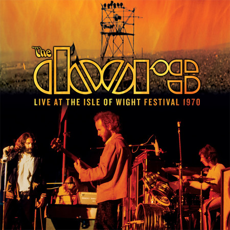 Light My Fire (Live At The Isle Of Wight Festival 1970)