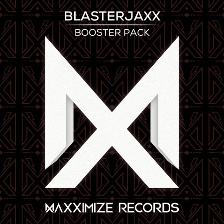 Blasterjaxx Booster Pack