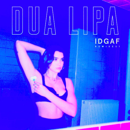 IDGAF (Darius Remix)