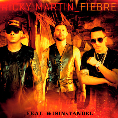 Fiebre (feat. Wisin & Yandel)