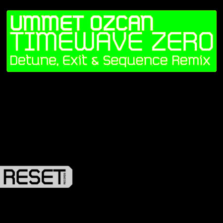 TimeWave Zero (Detune, Exit & Sequence Remix) 專輯封面