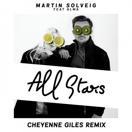 All Stars (Cheyenne Giles Remix)