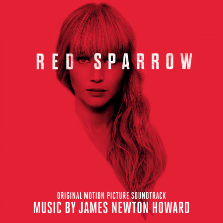 Red Sparrow (Original Motion Picture Soundtrack) 專輯封面