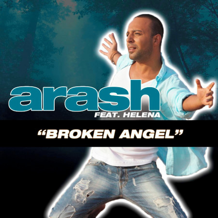 Broken Angel (feat. Helena) [Ali Payami Remix]