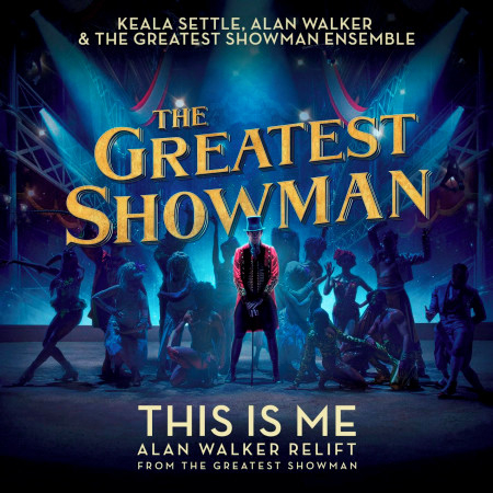 This Is Me (Alan Walker Relift (From "The Greatest Showman")) 專輯封面