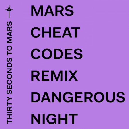 Dangerous Night (Cheat Codes Remix) 專輯封面