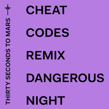 Dangerous Night (Cheat Codes Remix) 專輯封面