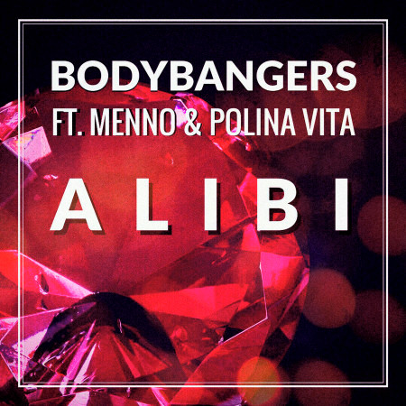 Alibi (Extended Mix)