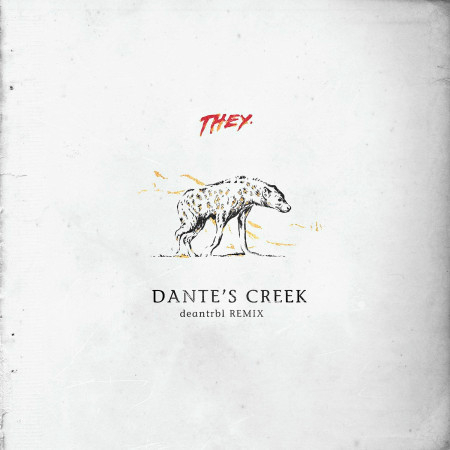 Dante's Creek (deantrbl Remix)