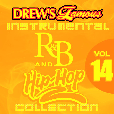 Drew's Famous Instrumental R&B And Hip-Hop Collection Vol. 14