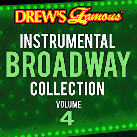 Drew's Famous Instrumental Broadway Collection (Vol. 4)