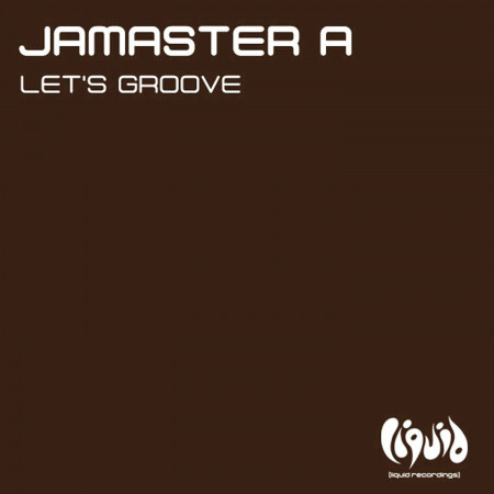 Let's Groove專輯 - Jamaster A 楊振龍 - LINE MUSIC