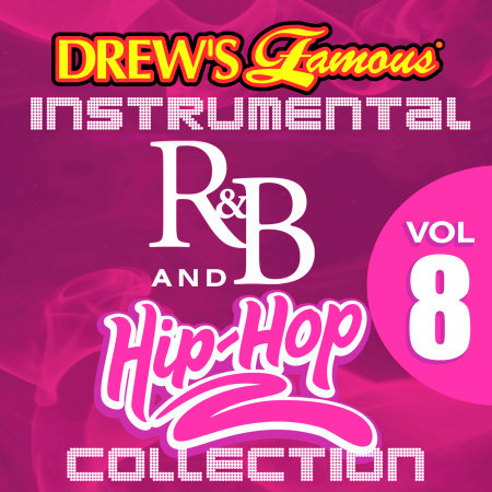 Drew's Famous Instrumental R&B And Hip-Hop Collection Vol. 8