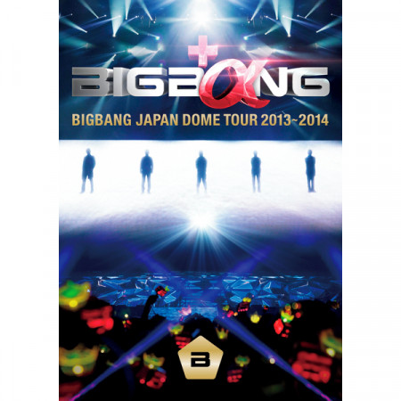 FANTASTIC BABY -BIGBANG JAPAN DOME TOUR 2013～2014-