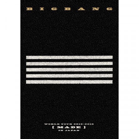 BIGBANG WORLD TOUR 2015～2016 [MADE] IN JAPAN