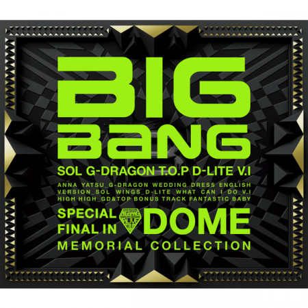 That Xx Japanese Ver Bigbang Special Final In Dome Memorial Collection專輯 Line Music That Xx Japanese Ver Bigbang Special Final In Dome Memorial Collection專輯 Line Music