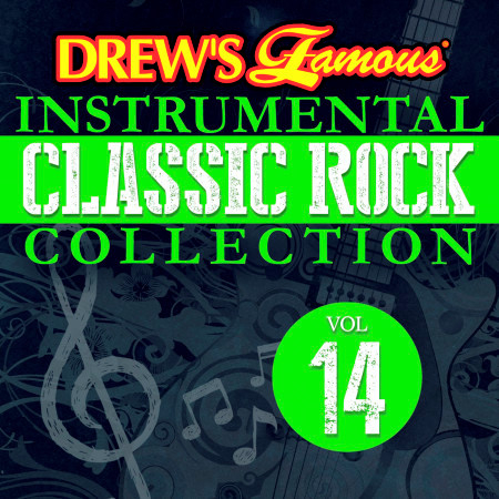 Drew's Famous Instrumental Classic Rock Collection (Vol. 14)