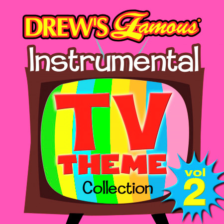 Drew's Famous Instrumental TV Theme Collection (Vol. 2)
