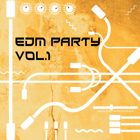 電流狂熱派對Vol.1：EDM PARTY Vol.1