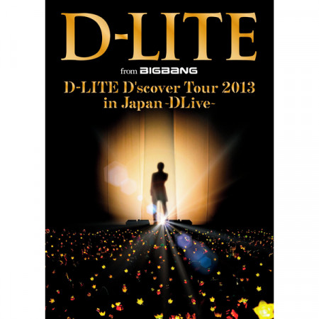 D-LITE D'scover Tour 2013 in Japan ～DLive～