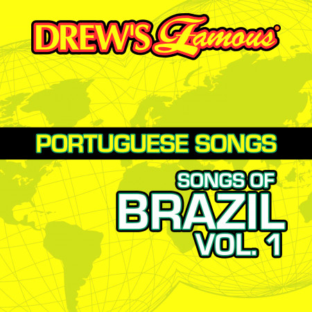 Drew's Famous Portuguese Songs (Songs Of Brazil Vol. 1)