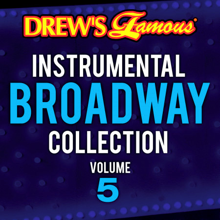 Drew's Famous Instrumental Broadway Collection (Vol. 5)