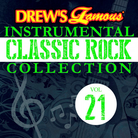 Drew's Famous Instrumental Classic Rock Collection (Vol. 21)
