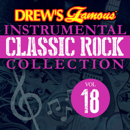 Drew's Famous Instrumental Classic Rock Collection (Vol. 18)