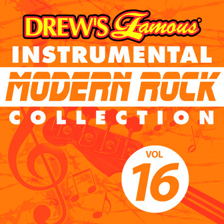 Drew's Famous Instrumental Modern Rock Collection (Vol. 16)