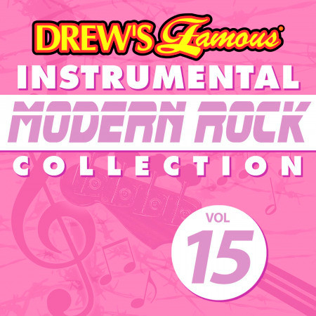 Drew's Famous Instrumental Modern Rock Collection (Vol. 15)