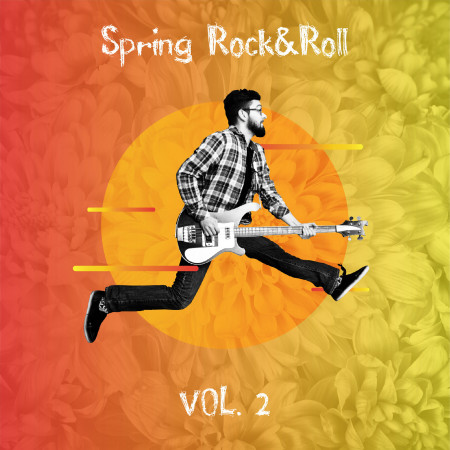 2018春季搖滾樂‧Vol.2－2018 Spring Rock&Roll‧Vol.2